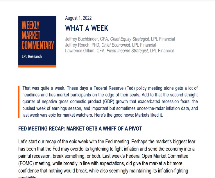 What a Week | Weekly Market Commentary | August 1, 2022